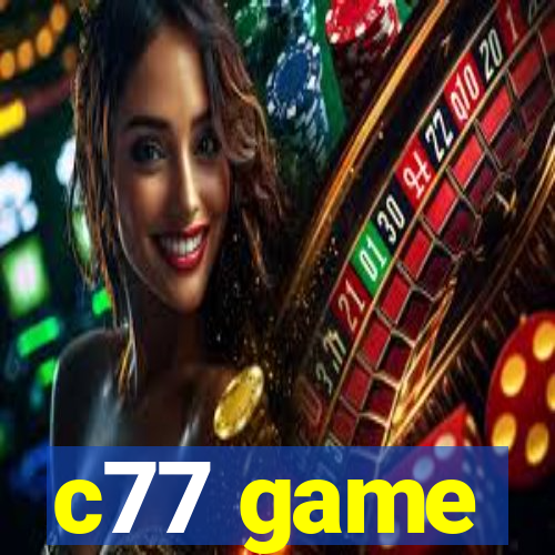 c77 game